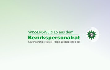 © Grafik: GdP-Bezirk Bundespolizei | Zoll