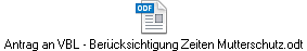 Antrag an VBL - Berücksichtigung Zeiten Mutterschutz.odt